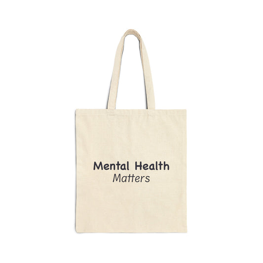 Mental Health Matters Cotton Canvas Tote Bag