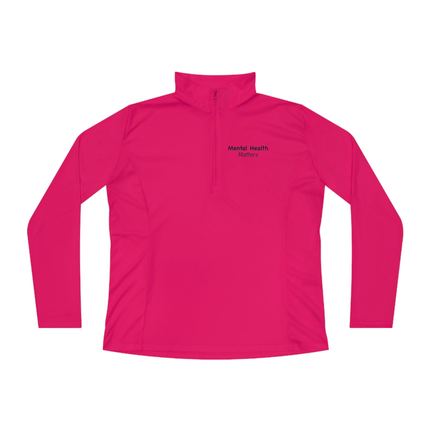 Mental Health Matters Ladies Quarter-Zip Pullover