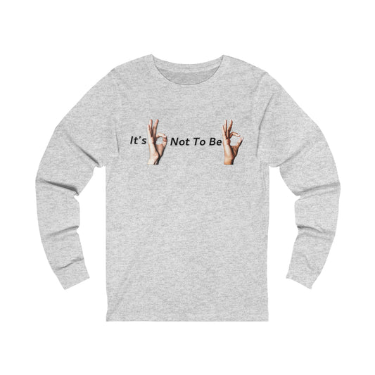 It's OK Not To Be OK Hands Jersey Long Sleeve Tee