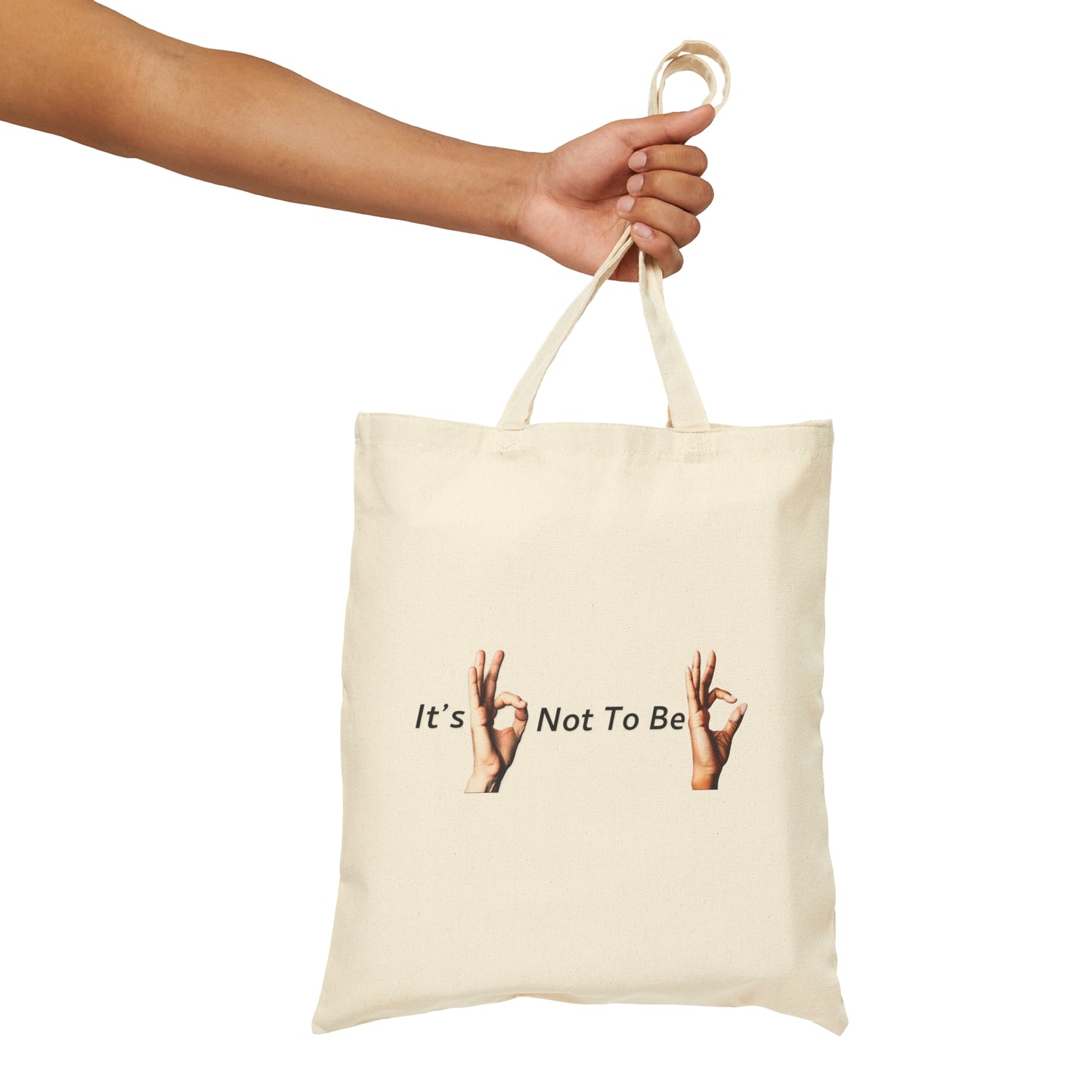 It's OK Not To Be OK Hands Cotton Canvas Tote Bag