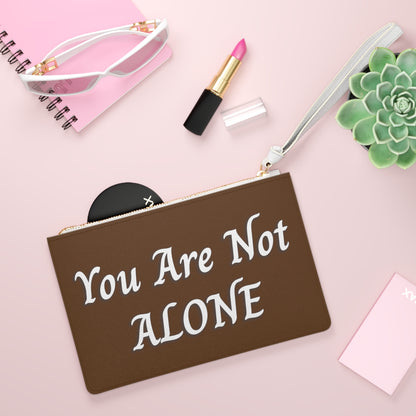 You Are Not Alone Clutch Bag