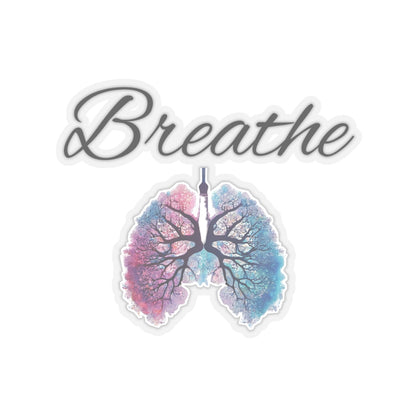 Breathe Kiss-Cut Stickers