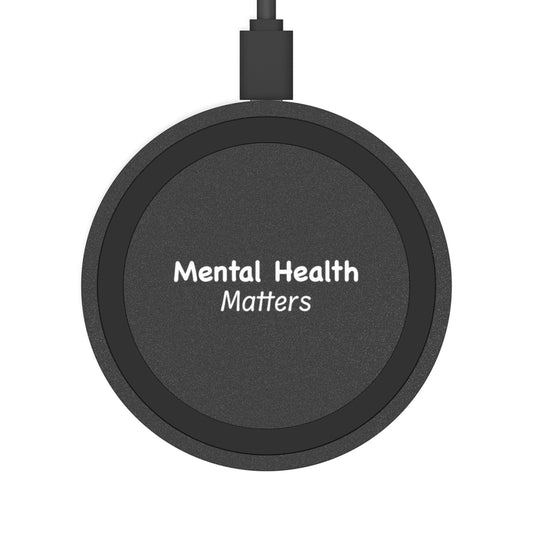 Mental Health Matters Wireless Charging Pad