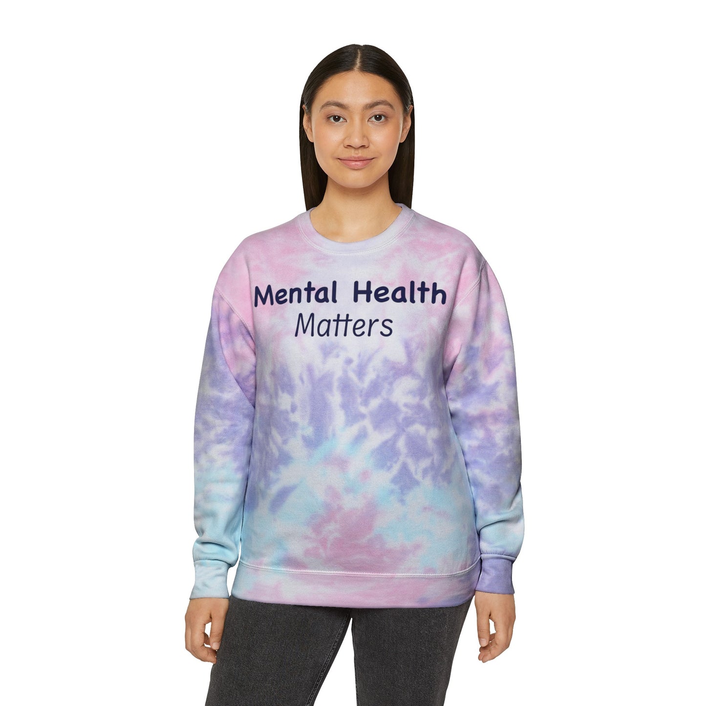 Mental Health Matters Unisex Tie-Dye Sweatshirt