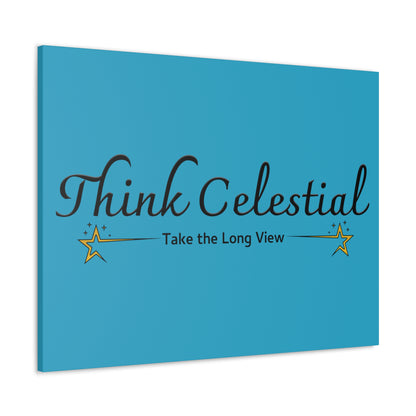 Think Celestial Canvas Gallery Wraps