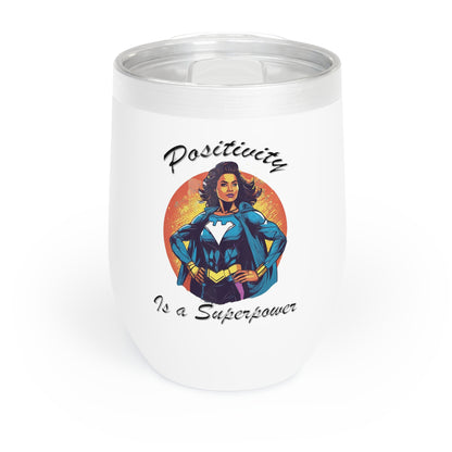 Positivity is a Superpower Female Superhero Chill Wine Tumbler