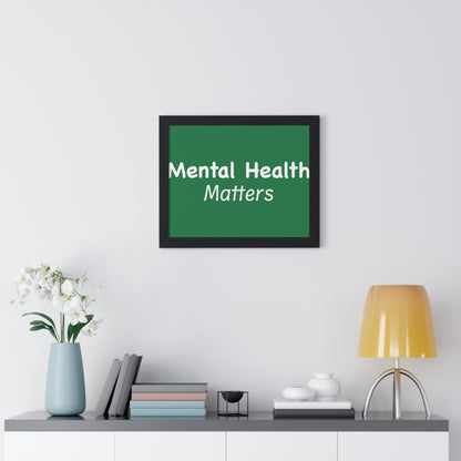 Mental Health Matters Framed Horizontal Poster