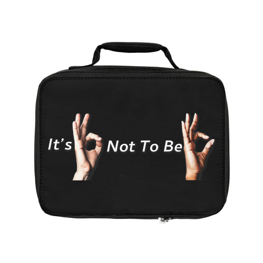 It's OK Not To Be OK Hands Lunch Bag