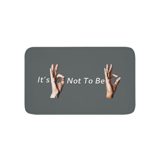 It's OK Not To Be OK Hands Memory Foam Bath Mat