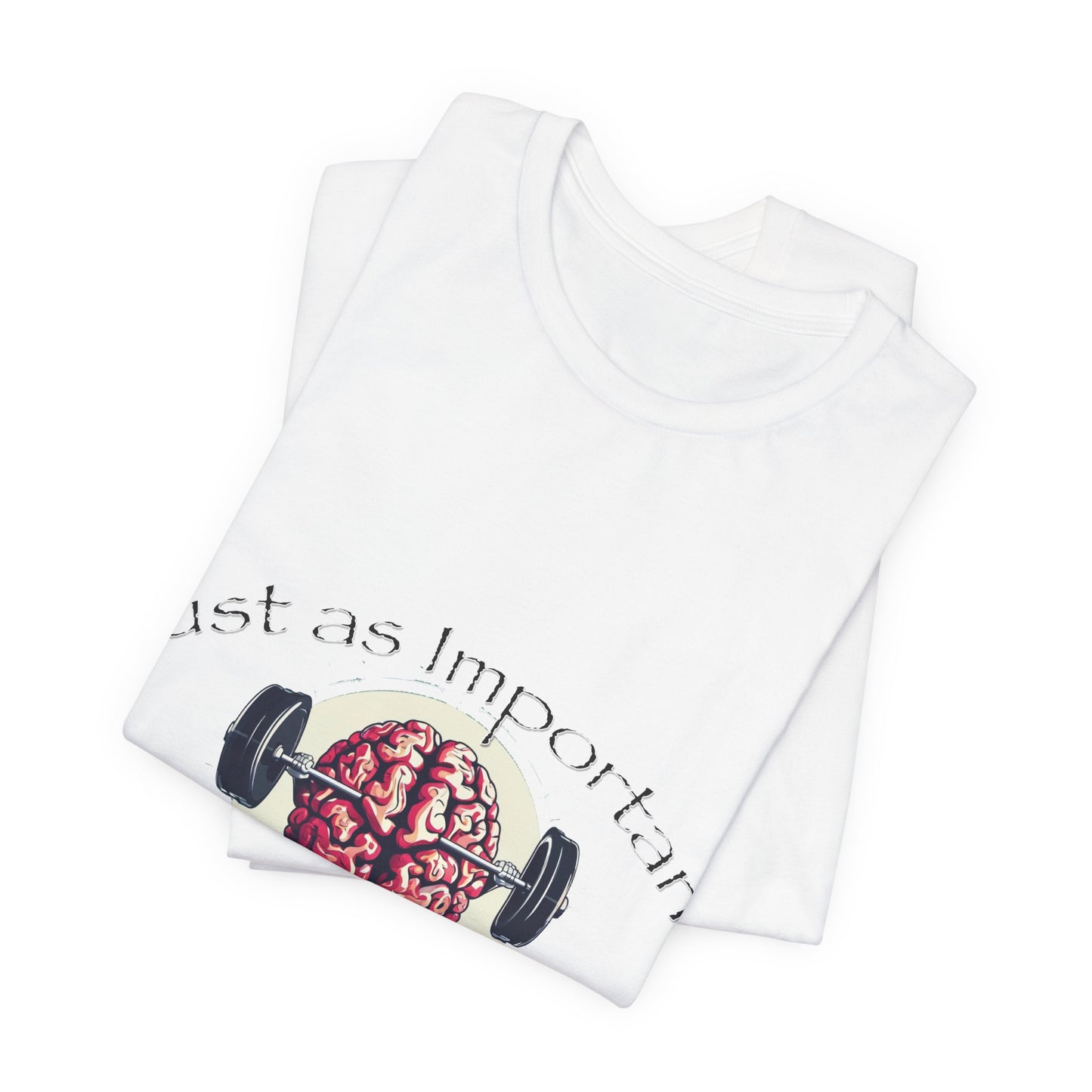 Mental Health Muscle T-Shirt