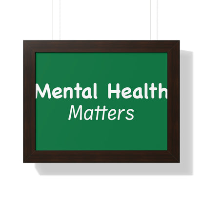 Mental Health Matters Framed Horizontal Poster