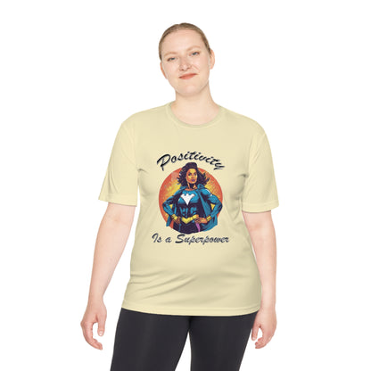 Positivity is a Superpower Female Superhero Moisture Wicking Tee