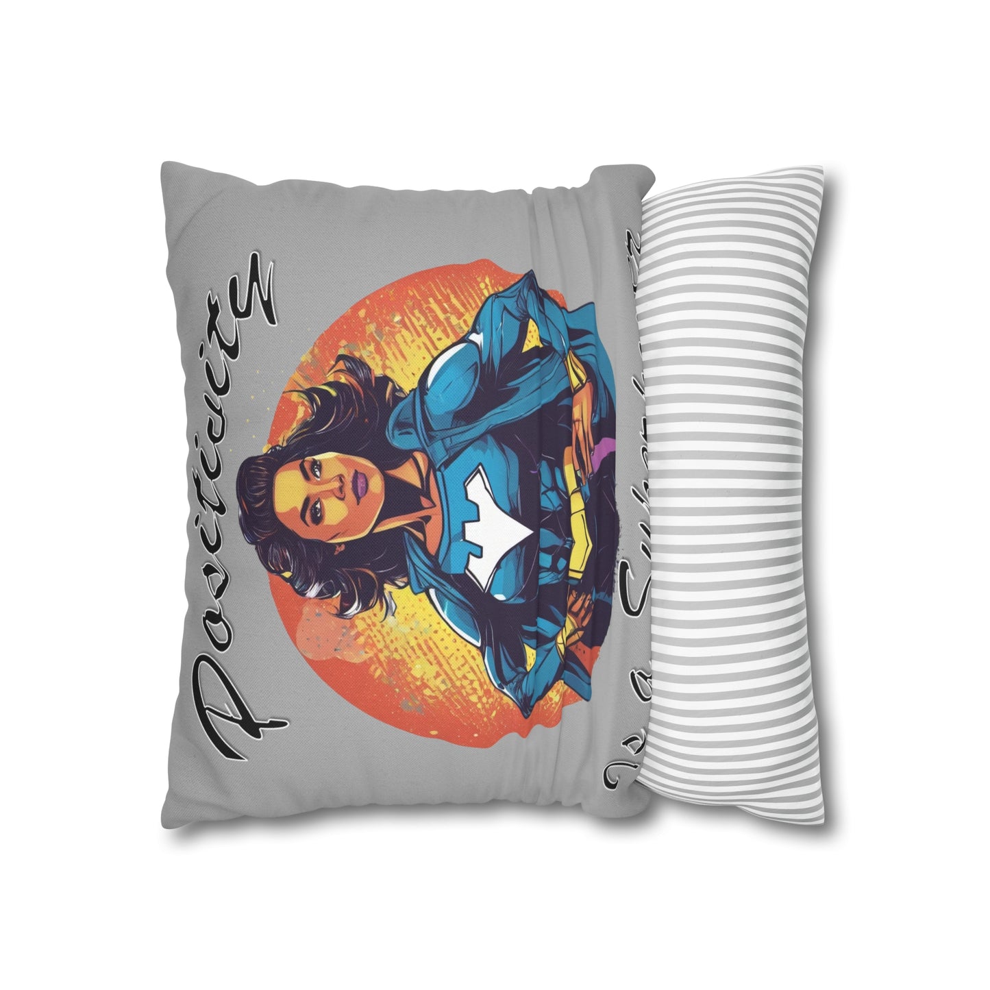 Positivity is a Superpower Female Superhero Spun Polyester Square Pillowcase