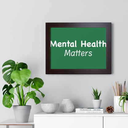 Mental Health Matters Framed Horizontal Poster