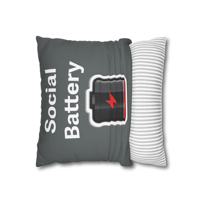 Social Battery Low Spun Polyester Square Pillowcase