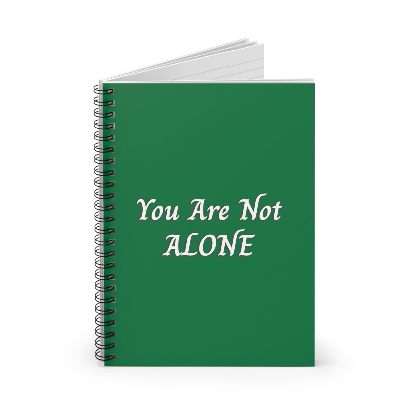 You Are Not Alone Spiral Notebook - Ruled Line