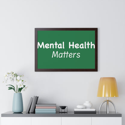 Mental Health Matters Framed Horizontal Poster