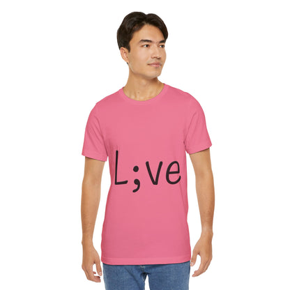 Semi-Colon L;ve T-Shirt