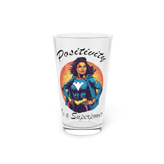 Positivity is a Superpower Female Superhero 16oz Pint Glass