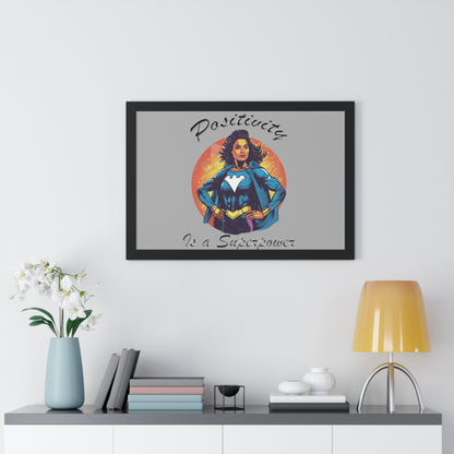 Positivity is a Superpower Female Superhero Framed Horizontal Poster