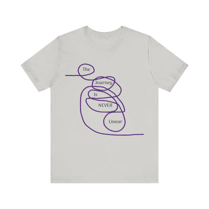 The Journey is Never Linear T-Shirt