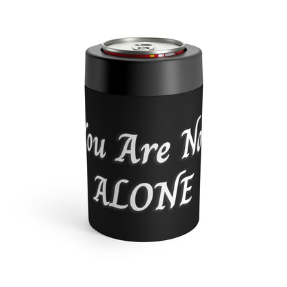 You Are Not Alone Can Holder