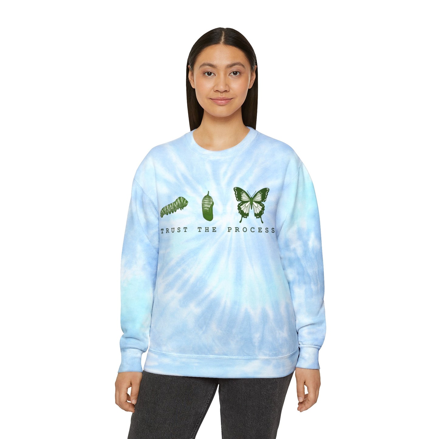 Trust The Process Unisex Tie-Dye Sweatshirt