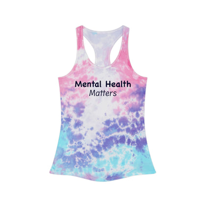 Mental Health Matters Tie Dye Racerback Tank Top