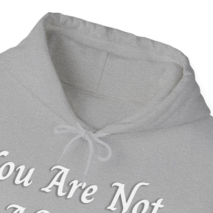 You Are Not Alone Heavy Blend™ Hooded Sweatshirt