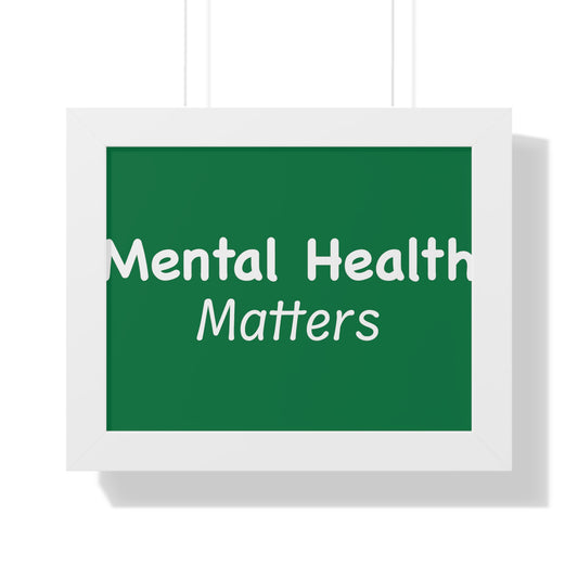 Mental Health Matters Framed Horizontal Poster