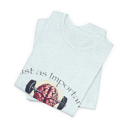 Mental Health Muscle T-Shirt