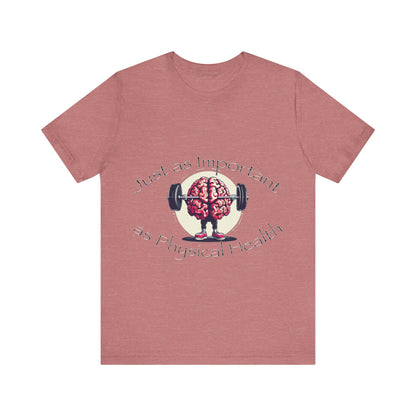 Mental Health Muscle T-Shirt