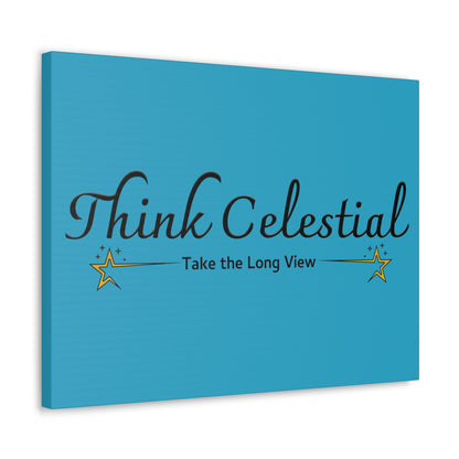 Think Celestial Canvas Gallery Wraps