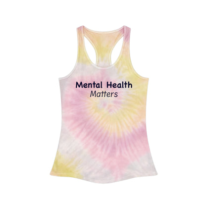 Mental Health Matters Tie Dye Racerback Tank Top