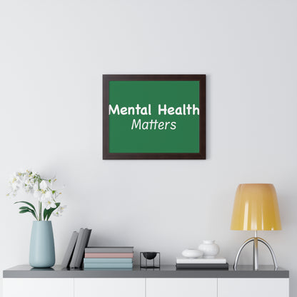Mental Health Matters Framed Horizontal Poster