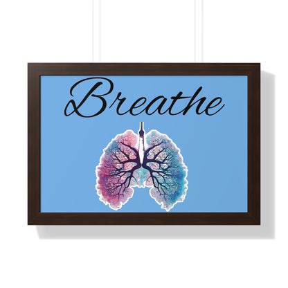 Breathe Framed Horizontal Poster