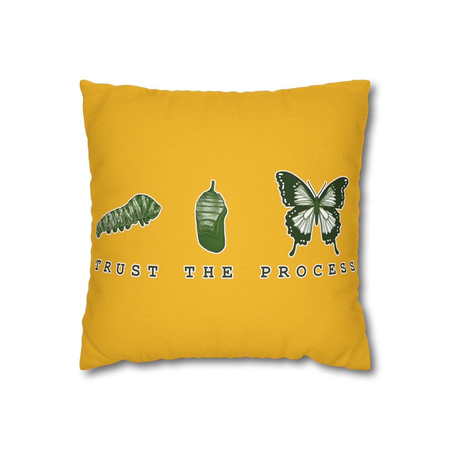 Trust The Process Spun Polyester Square Pillowcase