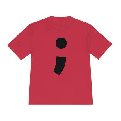 Semi-Colon ; Moisture Wicking Tee