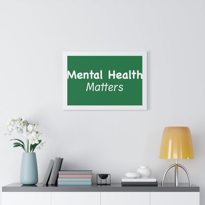 Mental Health Matters Framed Horizontal Poster