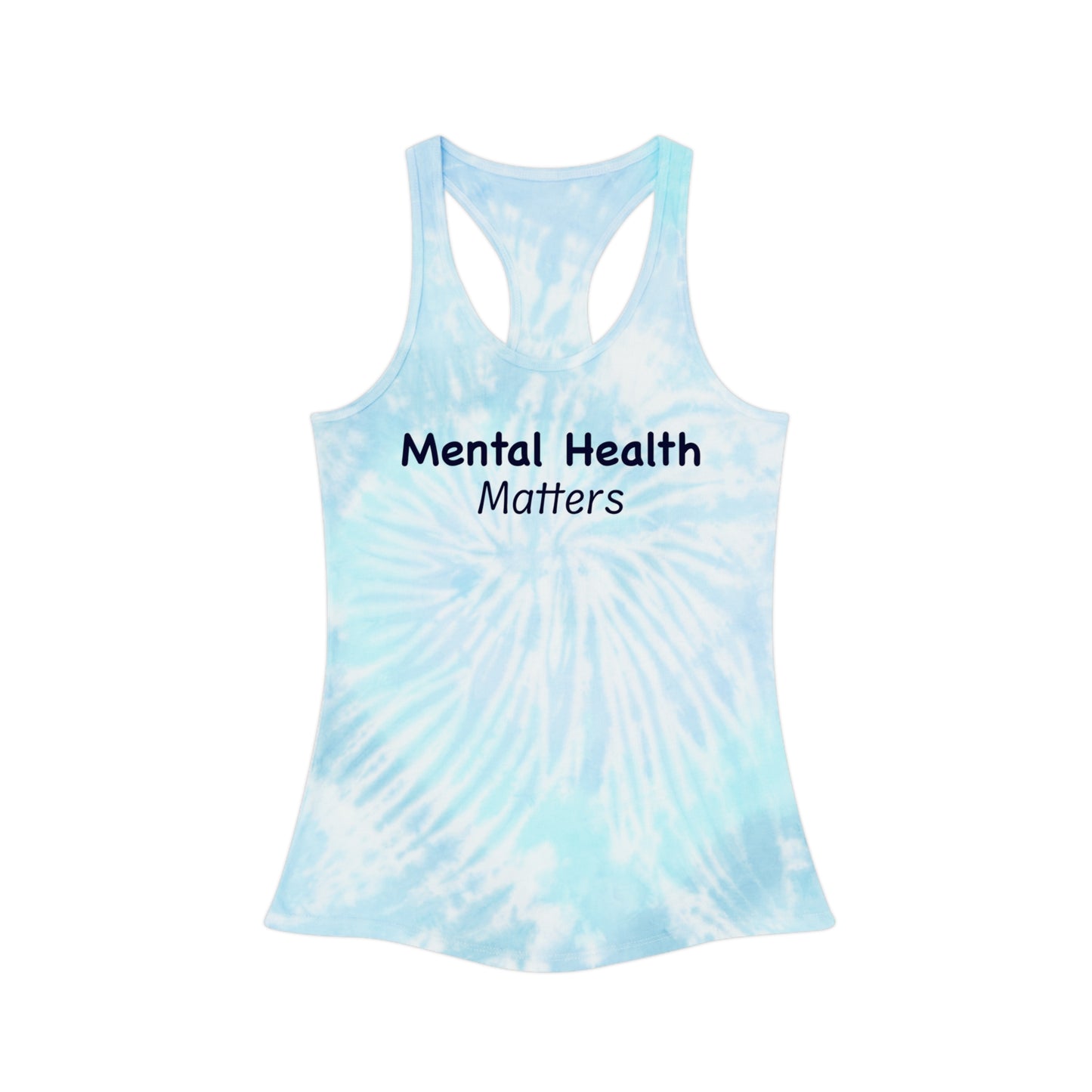 Mental Health Matters Tie Dye Racerback Tank Top