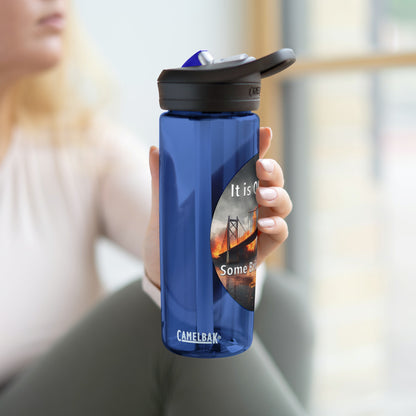 It is OK to let some Bridges Burn CamelBak Eddy® Water Bottle