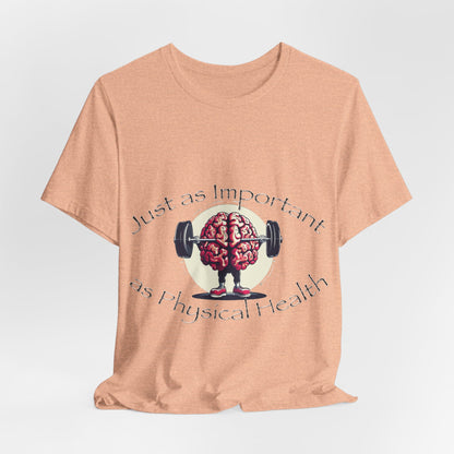 Mental Health Muscle T-Shirt