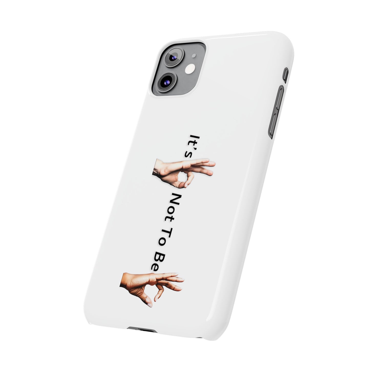 It's OK Not To Be OK Hands Slim Phone Cases