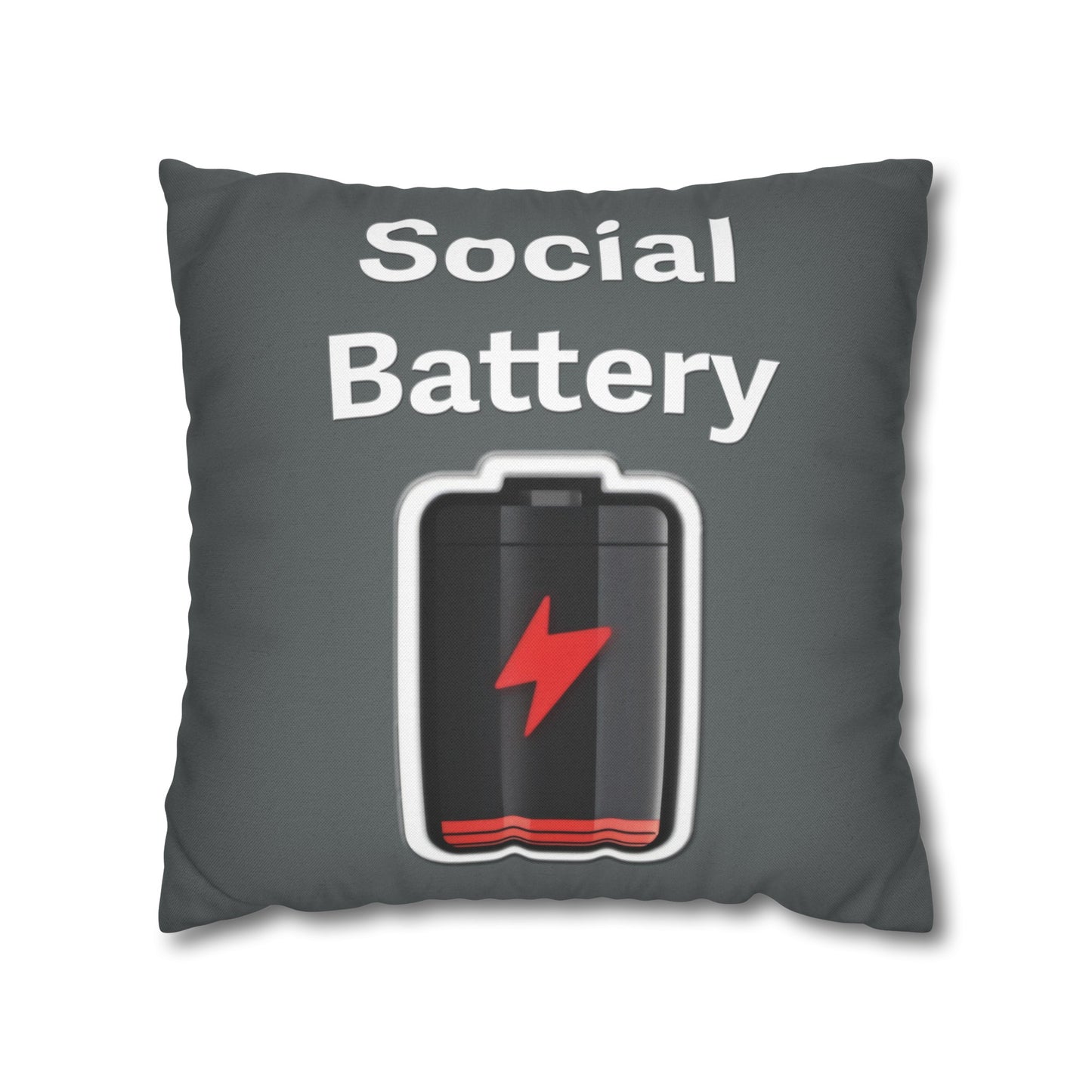 Social Battery Low Spun Polyester Square Pillowcase