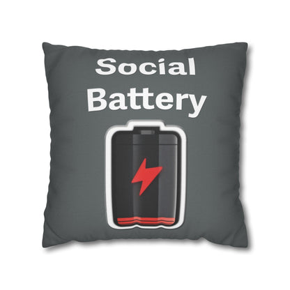 Social Battery Low Spun Polyester Square Pillowcase