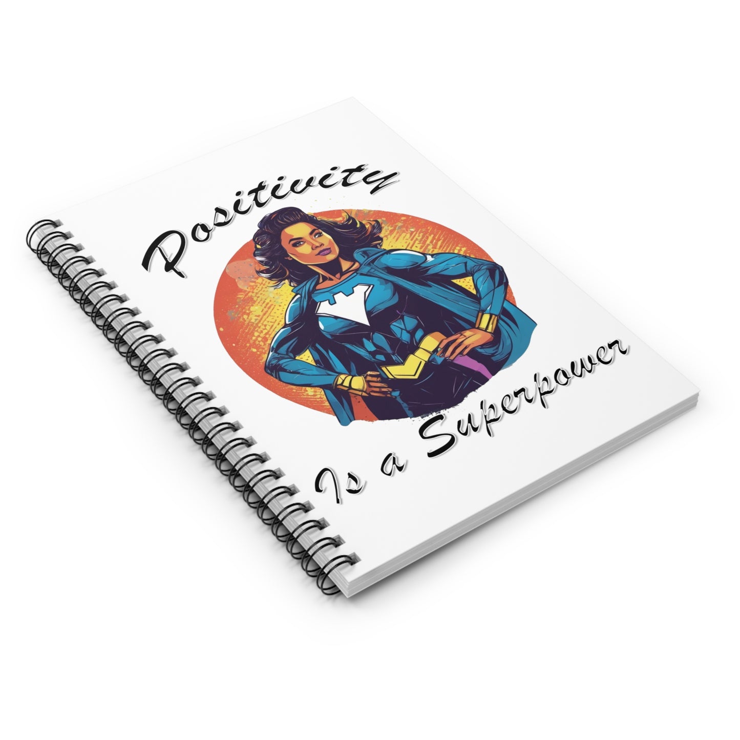 Positivity is a Superpower Female Superhero Spiral Notebook - Ruled Line