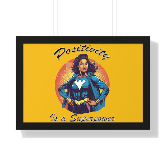 Positivity is a Superpower Female Superhero Framed Horizontal Poster