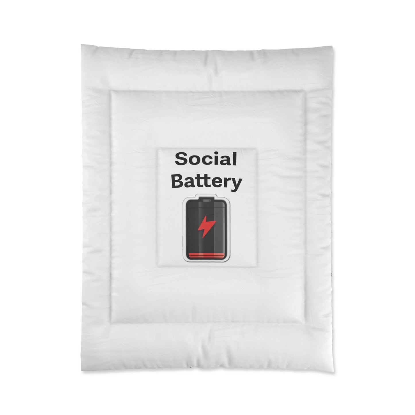 Social Battery Low Comforter