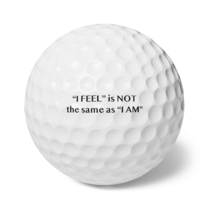 I Feel is Not the same as I Am Golf Balls, 6pcs