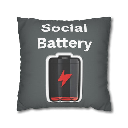 Social Battery Low Spun Polyester Square Pillowcase